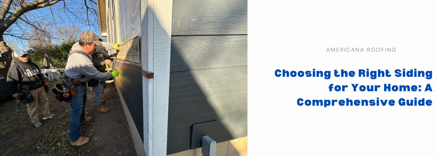 Choosing the right siding for your home in North Texas